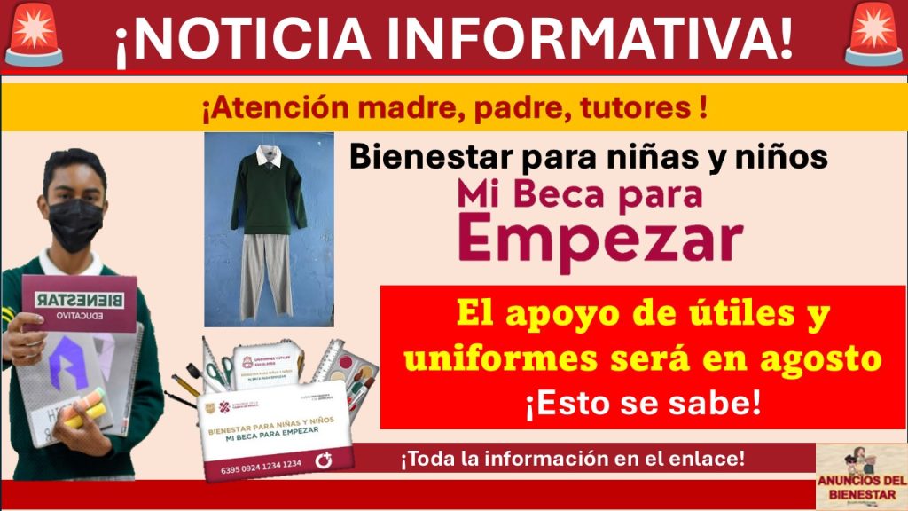 Mi Beca para Empezar: El apoyo de útiles y uniformes será en agosto ¡Esto se sabe!
