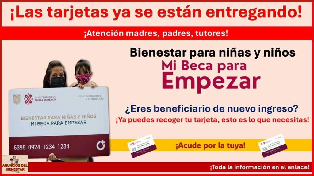 Mi Beca para Empezar: ¿Eres beneficiario de nuevo ingreso? ¡Ya puedes recoger tu tarjeta, esto es lo que necesitas!