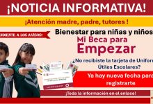 Mi Beca para Empezar: ¿No recibiste la tarjeta de Uniformes y Útiles Escolares? Ya hay nueva fecha para registrarte