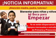 Mi Beca para Empezar: Ya se están dispersando los apoyos mensuales a estudiantes de Primaria y Preescolar