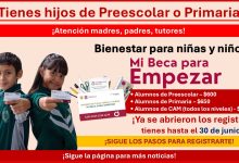 Mi Beca para Empezar abre registros para Preescolar y Primaria ¡Estas son las fechas de registro y como aplicar!