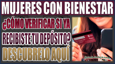 Mujeres con Bienestar: ¿Cómo verificar si ya recibiste tu depósito?