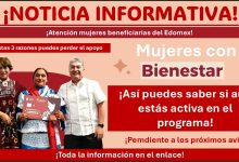 Mujeres con Bienestar Edomex: Por estas 3 razones puedes perder el apoyo ¡Así puedes saber si aún estás activa en el programa!