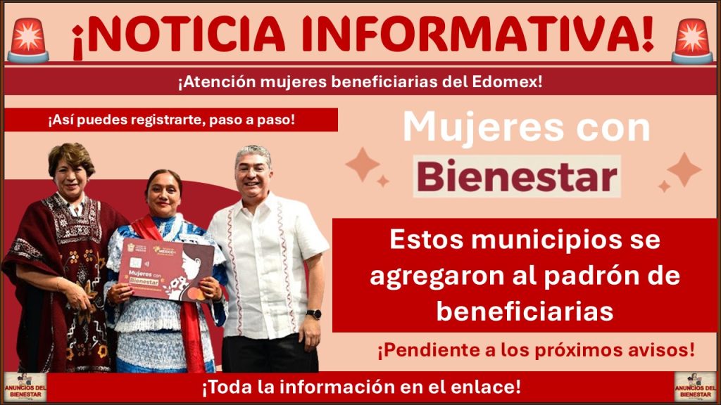 Mujeres con Bienestar: Estos municipios se agregaron al padrón de beneficiarias ¡Así puedes registrarte, paso a paso!