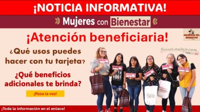 Mujeres con Bienestar - ¿Qué usos puedes hacer con tu tarjeta y que beneficios adicionales te brinda?