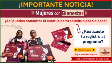 Mujeres con Bienestar - ¿Realizaste tu registro al programa? ¡Así puedes consultar el estatus de tu solicitud paso a paso!