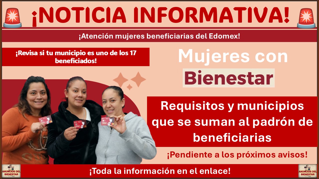 Mujeres con Bienestar: Requisitos y municipios que se suman al padrón de beneficiarias 1 Mujeres con Bienestar: Requisitos y municipios que se suman al padrón de beneficiarias