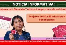 “Mujeres con Bienestar” programa que ofrecerá seguro de vida en Morelos, conoce si tu municipio se encontrará en los beneficiados y quienes recibirán este apoyo