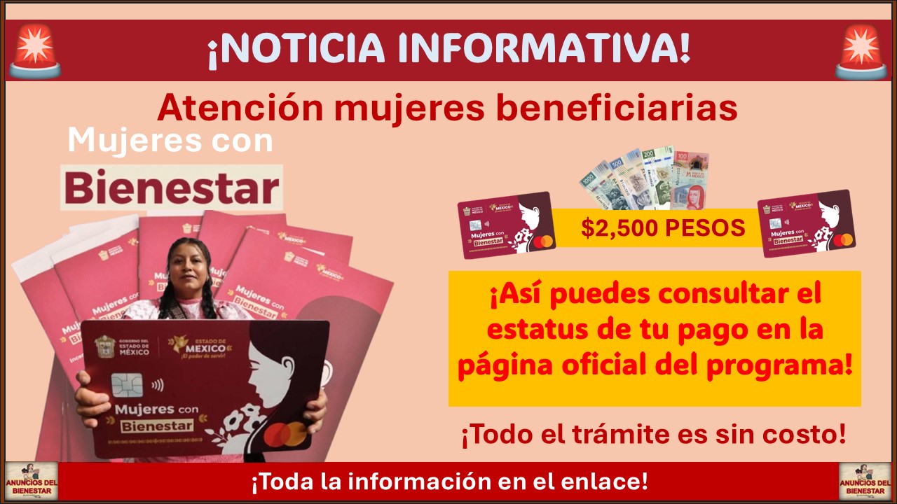 Mujeres con Bienestar: ¡Así puedes consultar el estatus de tu pago en la página oficial del programa!