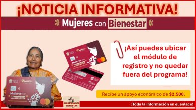 Mujeres con Bienestar - ¡Así puedes ubicar el módulo de registro y no quedar fuera del programa!