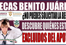 ¿No puedes solicitar la Beca Benito Juárez? Descubre quiénes están excluidos del apoyo económico