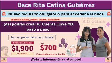 Nuevo requisito obligatorio para acceder a la Beca Rita Cetina de $1,900 pesos ¡Así podrás crear tu Cuenta Llave MX paso a paso!