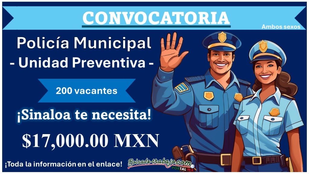 Oportunidad de empleo en Sinaloa dentro de la Policía Municipal (200 vacantes) – Conoce más acerca del municipio que ofrece salario superior a los $17,000.00, hospedaje y alimentación durante la formación