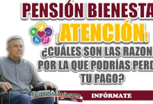 PROGRAMA BIENESTAR| ¿CUÁL ES LA RAZÓN DE LA SUSPENSIÓN DE PAGOS?