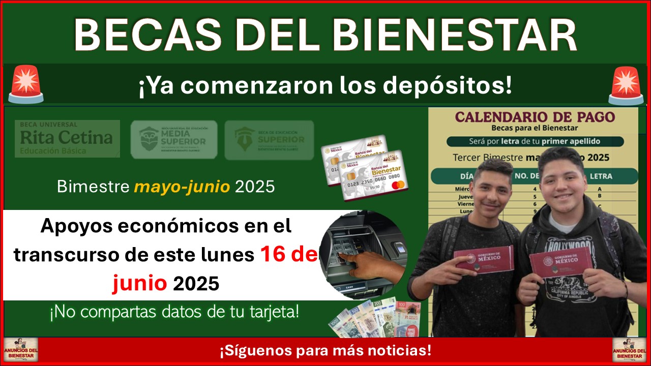 Pagos de Becas Rita Cetina y Benito Juárez: Apoyos económicos en el transcurso de este lunes 16 de junio 2025 1 Pagos de Becas Rita Cetina y Benito Juárez: Apoyos económicos en el transcurso de este lunes 16 de junio 2025