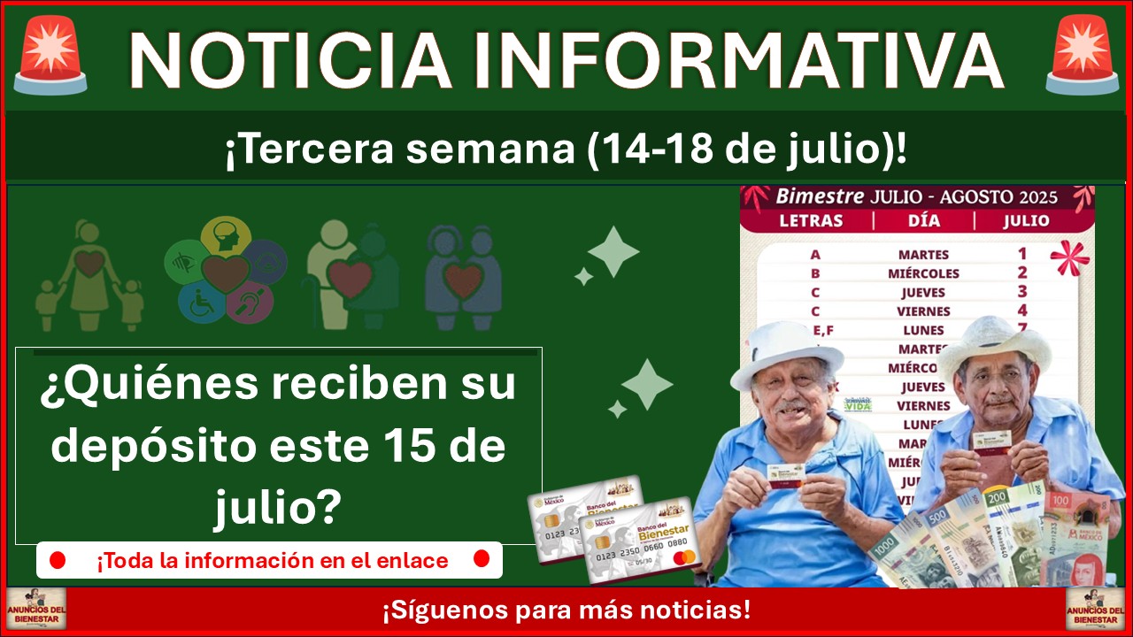 Pagos de Pensiones del Bienestar: ¿Quiénes reciben su depósito este 15 de julio? 1 Pagos de Pensiones del Bienestar: ¿Quiénes reciben su depósito este 15 de julio?