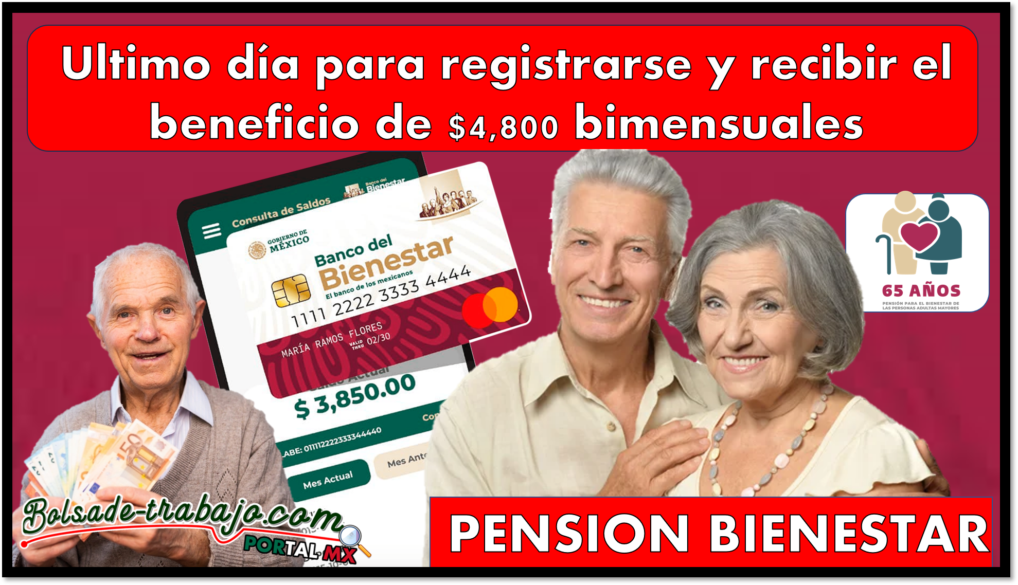 Pensión Bienestar: Ultimo día para registrarse y recibir el beneficio de $4,800 bimensuales