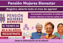 Pensión Mujeres Bienestar: Así puedes consultar el saldo de tu tarjeta ¡Revisa si tienes saldo a favor!