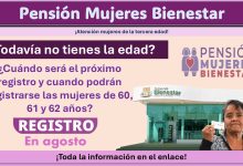 Pensión Mujeres Bienestar: ¿Cuándo será el proximo registro y cuando podrán registrarse las mujeres de 60, 61 y 62 años?