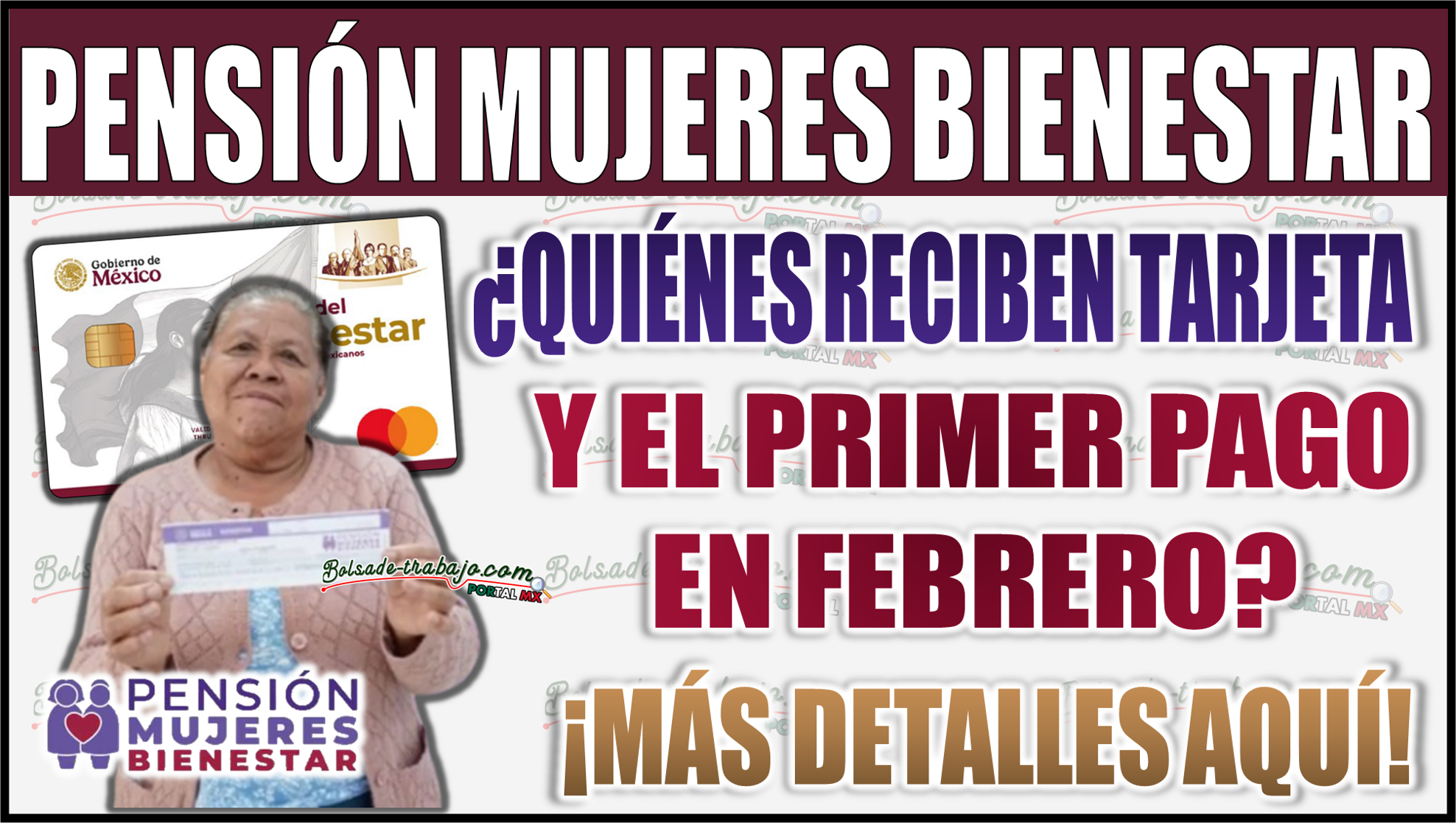 Pensión Mujeres Bienestar: ¿Quiénes reciben tarjeta y primer pago en febrero? Descubre aquí los detalles