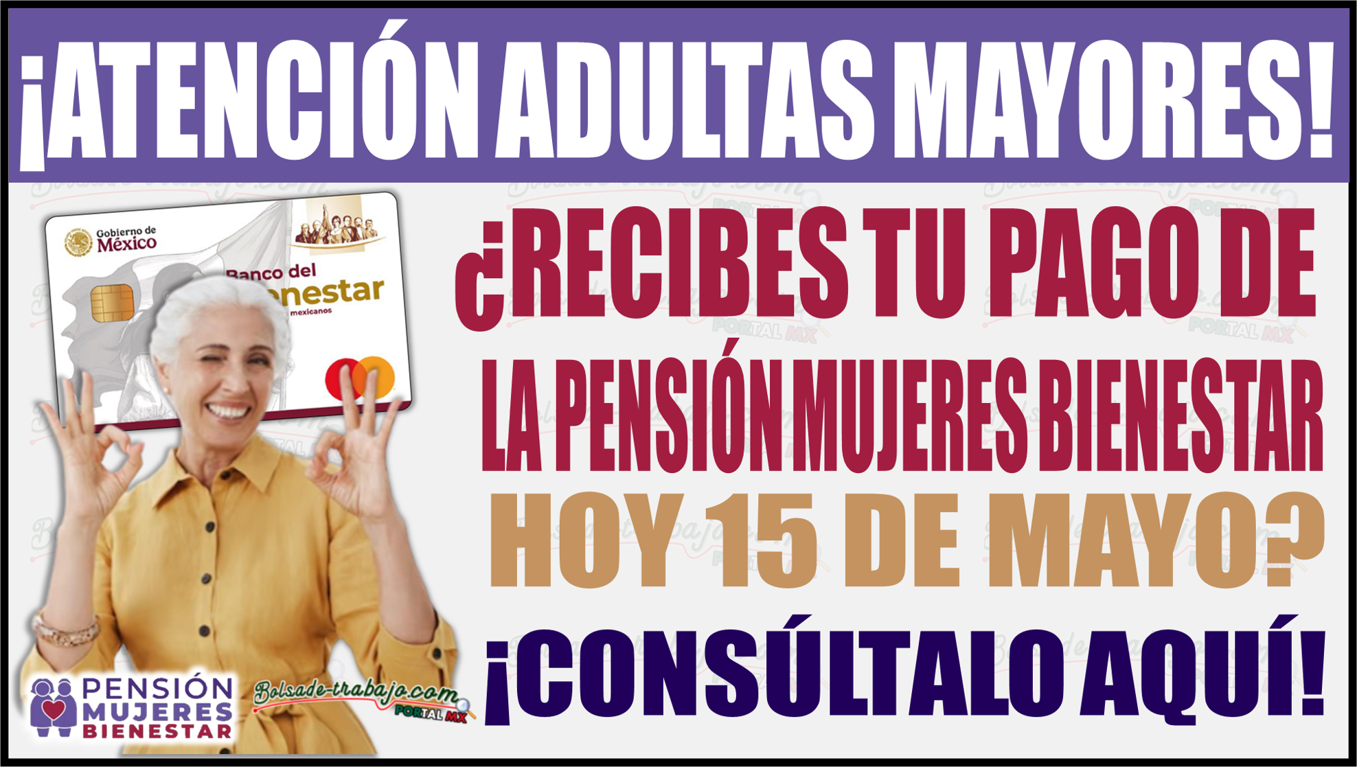 Pensión Mujeres Bienestar: ¿Recibes tu pago hoy jueves 15 de mayo? ¡Consúltalo aquí! 1 Pensión Mujeres Bienestar: ¿Recibes tu pago hoy jueves 15 de mayo? ¡Consúltalo aquí!