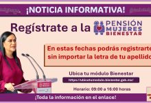 Pensión Mujeres Bienestar – En estas fechas podrás registrarte sin importar la letra de tu apellido