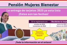 Pensión Mujeres Bienestar – La entrega de tarjetas 2025 ya esta lista ¡Estas son las fechas!