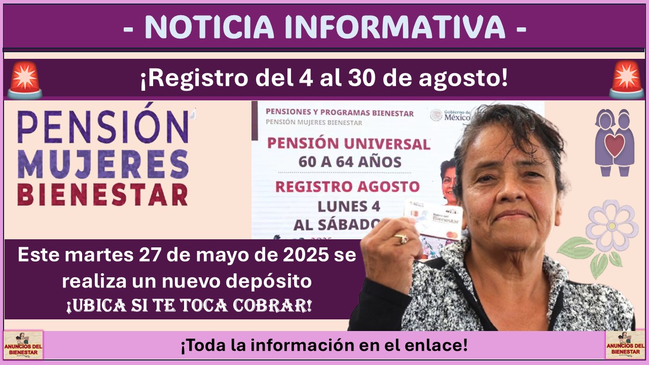Pensión Mujeres: Este martes 27 de mayo de 2025 se realiza un nuevo depósito ¡Ubica si te toca cobrar! 1 Pensión Mujeres: Este martes 27 de mayo de 2025 se realiza un nuevo depósito ¡Ubica si te toca cobrar!