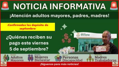 Pensión del Bienestar: ¡Continúan los depósitos! ¿Quiénes reciben su pago este viernes 5 de septiembre de 2025?