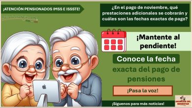 Pensionados IMSS e ISSSTE – ¿En el pago de noviembre, qué prestaciones adicionales se cobrarán y cuáles son las fechas exactas de pago?