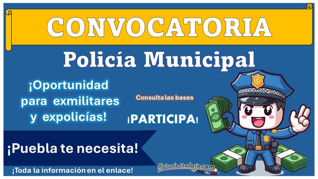 ¿Perteneciste a algún cuerpo de seguridad pública, ejército mexicano o seguridad privada? Conoce la convocatoria completa de policía municipal que ha lanzado el gobierno de Puebla, aplica para el municipio de Atzizihuacán