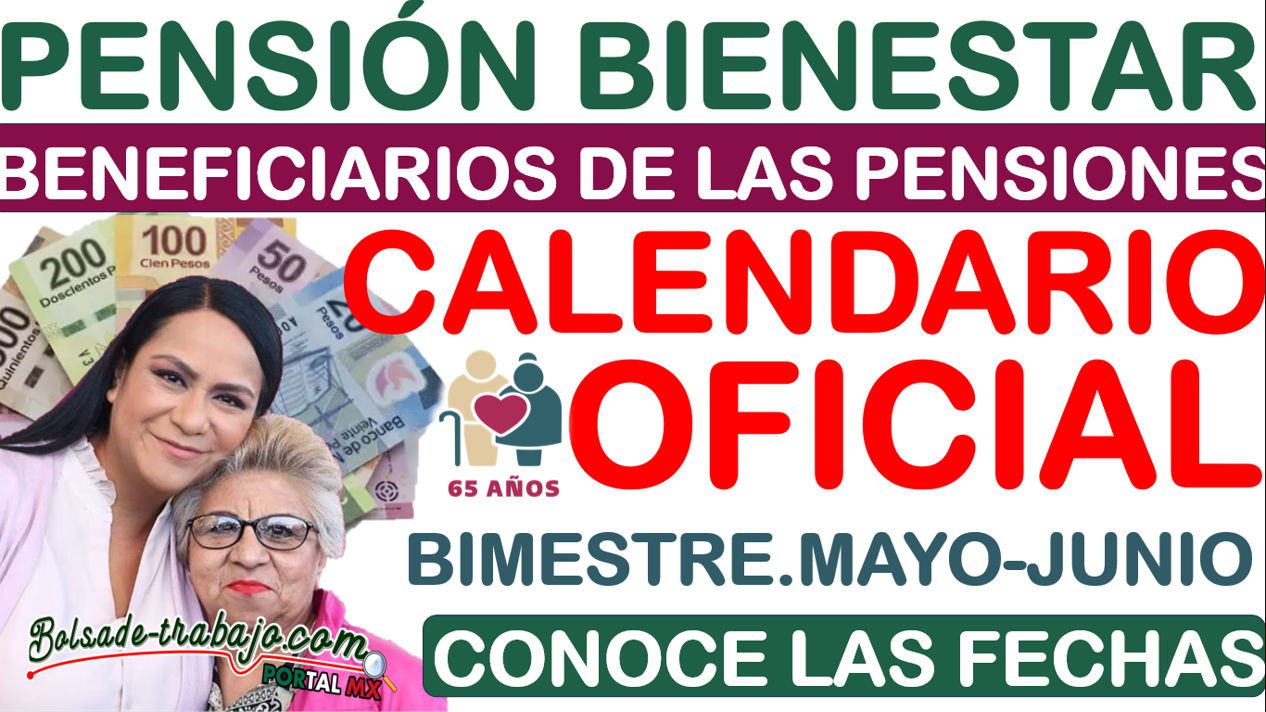 Calendario de pagos de las Pensiones Bienestar Mayo 2025. 1 Picture1