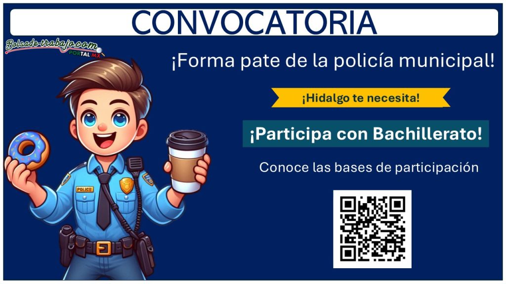 Policía Municipal convocatoria – La Dirección de Seguridad Pública y Tránsito Municipal de Tepehuacán de Guerrero, Hidalgo invita a participar hasta con 30 años