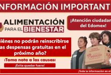 Programa “Alimentación para el Bienestar” Edomex - ¿Quiénes no podrán reinscribirse a las despensas gratuitas en 2025?