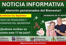 ¿Qué apellidos reciben el pago de la Pensión Bienestar este 17 de julio 2025? Estos son los pensionados beneficiados