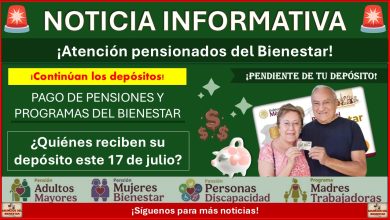 ¿Qué apellidos reciben el pago de la Pensión Bienestar este 17 de julio 2025? Estos son los pensionados beneficiados