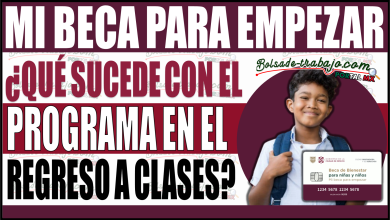 ¿Qué sucede con Mi Beca para Empezar en el regreso a clases?