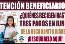 ¿Quiénes recibirán hasta tres pagos de la Beca Benito Juárez en junio?