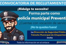 ¿Radicas en Hidalgo? Conoce la convocatoria de reclutamiento policial del municipio de Chapantongo