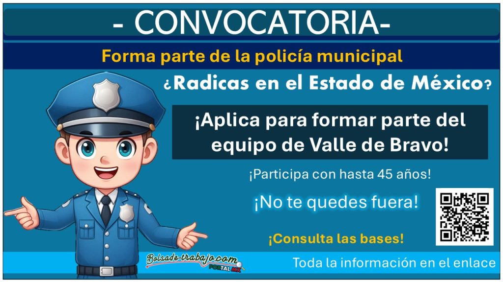 ¿Radicas en el Estado de México? Conoce la convocatoria de reclutamiento policial del municipio que está reclutando con hasta 45 años