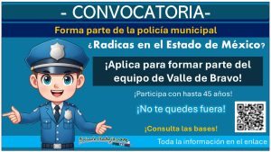 ¿Radicas en el Estado de México? Conoce la convocatoria de reclutamiento policial del municipio que está reclutando con hasta 45 años