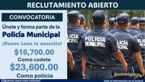 Reclutamiento en Pesquería, Nuevo León ¡Gradúate como policía con hasta $23,600!