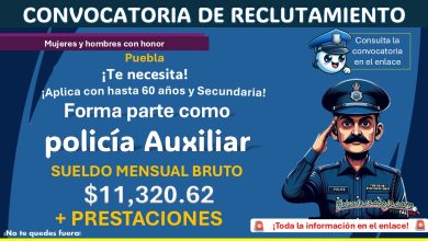 Reclutamiento policial con hasta 60 años – Forma parte de la Policía Auxiliar del Estado de Puebla con sueldo de hasta $11,320.62 al mes ¡Esto necesitas!