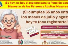 Registro a la Pensión Adulto Mayor – 19 de agosto ¡Estos adultos son inscritos el día de hoy! Conoce toda la información del trámite