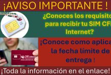 Requisitos que debes cubrir para recibir de forma gratuita tu tarjeta SIM de CFE Internet y ¿Cuál es el último día de entrega?