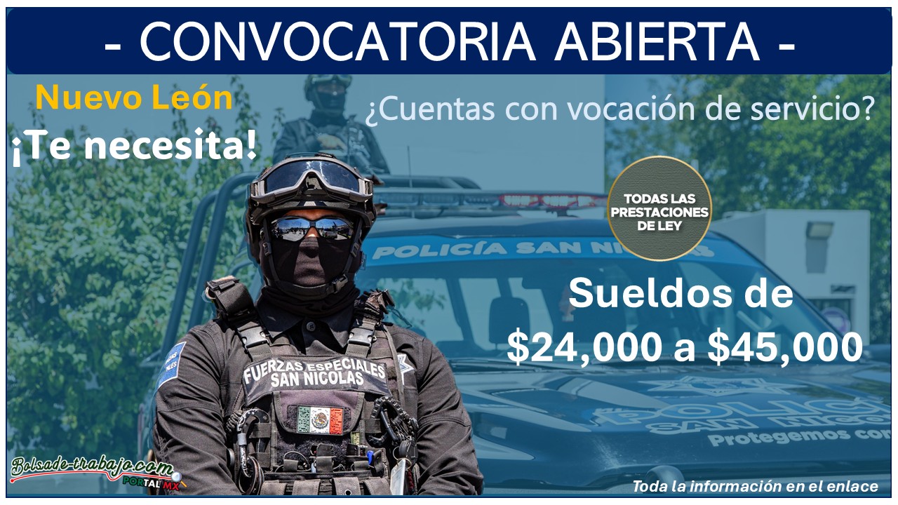 Se abrieron vacantes en la policía de San Nicolás de los Garza, Nuevo León con sueldos de $24,000 a $45,000 ¡Esto debes saber si vas a aplicar! 1 Se abrieron vacantes en la policía de San Nicolás de los Garza, Nuevo León con sueldos de $24,000 a $45,000 ¡Esto debes saber si vas a aplicar!