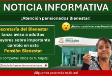 Secretaría del Bienestar lanza aviso a adultos mayores sobre importante cambio en esta pensión Bienestar