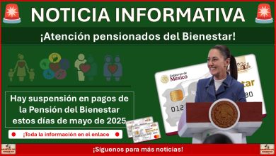 Secretaría del Bienestar suspende los pagos de la Pensión del Bienestar estos días de mayo de 2025