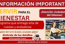 Servir para el Bienestar: Programa que entrega silla de ruedas y andaderas ¡Registro del 9 al 21 de junio, así puedes aplicar!