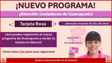 Tarjeta Rosa en Guanajuato ¡Así puedes registrarte al nuevo programa de Guanajuato y recibir tu tarjeta en febrero!